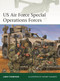 US Air Force Special Operations Forces by Leroy Thompson, Johnny Shumate, 9781472872203
