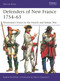 Defenders of New France 1754-63 (Montcalm's Forces in the French and Indian War) by Robbie MacNiven, Marco Capparoni, 9781472873231