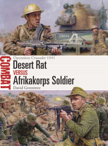 Desert Rat vs Afrikakorps Soldier (Operation Crusader 1941) by David Greentree, Steve Noon, 9781472871916
