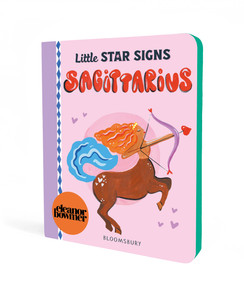Little Star Signs: Sagittarius by Eleanor Bowmer, Eleanor Bowmer, 9781547621361