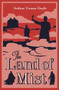 The Land of Mist (Fully annotated with extra material) by Arthur Conan Doyle, 9781847495280
