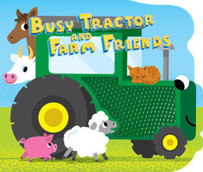 Busy Tractor & Farm Friends by Joshua King, Amy Cartwright, 9781965298114