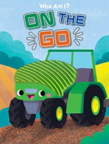 Who Am I? On the Go by John Hansen, Mel Matthews, 9781965298985
