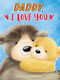 Daddy, I Love You by Brooke Vitale, Claudia Tenorio, 9781966969389