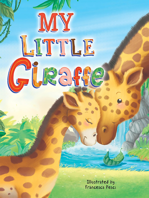 My Little Giraffe by Francesca Pesci, Sam P Leon, 9781966969426