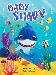Baby Shark by Little Hippo Books, Kathrin Fehrl, 9781952137495