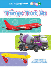 Brilliant Baby: Things That Go by Little Hippo Books, Sydnie Wittenberg, 9781966969549