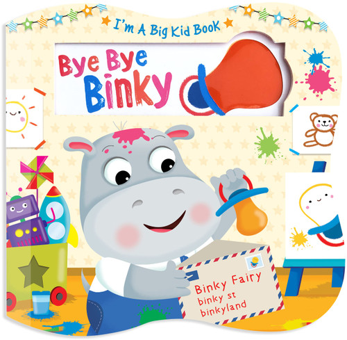 Bye Bye Binky by Little Hippo Books, Rachel McLean, 9781953756848