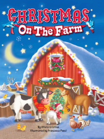 Christmas on the Farm by Olivia Cristina, Francesca Pesci, 9781952592195