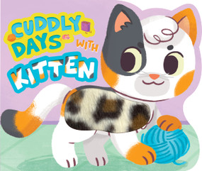 Cuddly Days with Kitten by Ryan Barone, Gabriele Tafuni, 9781957842837