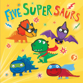 Five Super Saurs by Little Hippo Books, Clare Fennel, 9781955044035