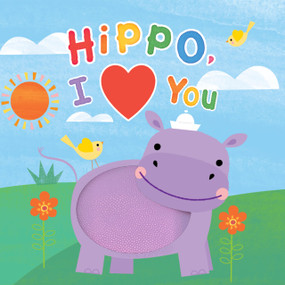 Hippo I Heart You by Caroline Silva, Shannon Hays, 9781966969754