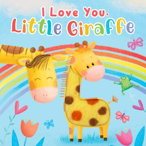 I Love You Little Giraffe by Little Hippo Books, Anna Jones, 9781966969815
