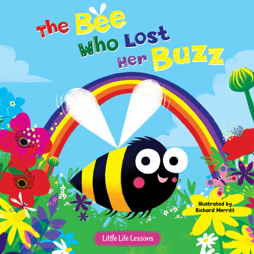 Little Bee Who Lost Her Buzz by Jennifer Waddle, Richard Merritt, 9781953756671
