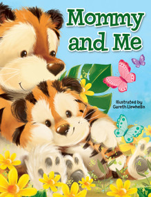 Mommy and Me by Toni Armier, Gareth Llewhellin, 9781950951710
