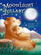Moonlight Lullaby by Chloe Marie, Francesca Pesci, 9781952592249