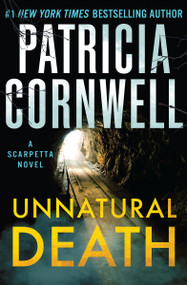 Unnatural Death (A Scarpetta Novel) by Patricia Cornwell, 9781538782101