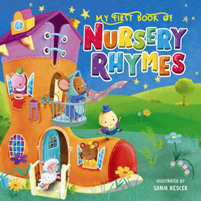 My First Book of Nursery Rhyme by Little Hippo Books, Sanja Rescek, 9781952137600