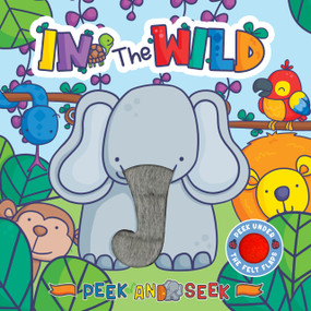 Peek and Seek - In the Wild by Little Hippo Books, Sarah Muthomi., 9781956818291