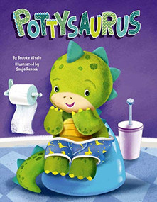 Pottysaurus by Little Hippo Books, Sanja Rescek, 9781952137945