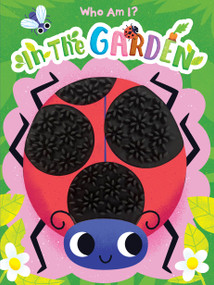 Who Am I? In the Garden by John Hansen, Mel Matthews, 9781958774885