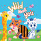 Wild About You by Little Hippo Books, Nikki Boetger, 9781966969716