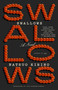Swallows (A Novel) by Natsuo Kirino, Lisa Hofmann-Kuroda, 9780307387493