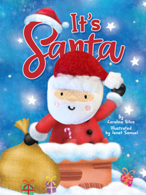 It's Santa by Caroline Silva, Janet Samuel, 9781952137419