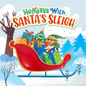 Holidays with Santa's Sleigh by Little Hippo Books, Claudio Cerri, 9781966969082