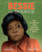 Bessie the Inventor (The STEMinist Who Forged Her Own Path) by Afua Bruce, Laura Freeman, 9780063327153