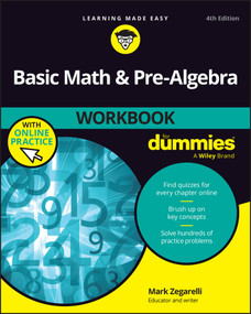 Basic Math & Pre-Algebra Workbook For Dummies by Mark Zegarelli, 9781394453146