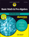 Basic Math & Pre-Algebra Workbook For Dummies by Mark Zegarelli, 9781394453146