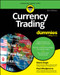 Currency Trading For Dummies by Mario Singh, Paul Mladjenovic, 9781394431816