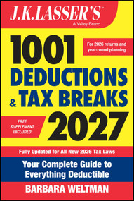 J.K. Lasser's 1001 Deductions and Tax Breaks 2027 (Your Complete Guide to Everything Deductible) by Barbara Weltman, 9781394449118