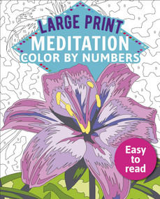 Large Print Meditation Color by Numbers (Easy to Read) by David Woodroffe, 9781398808973