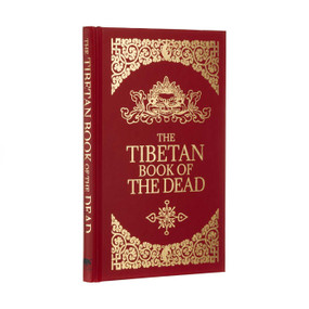 The Tibetan Book of the Dead by Padmasambhava, Lama Kazi Dawa Samdup, John Baldock, 9781398810242