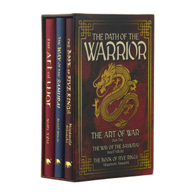 The Path of the Warrior Ornate Box Set (The Art of War, The Way of the Samurai, The Book of Five Rings) by Sun Tzu, Inazo Nitobe, Miyamoto Musashi, 9781398818743