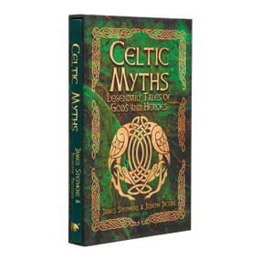 Celtic Myths (Deluxe Slipcase Edition) by Joseph Jacobs, James Stephens, 9781398843301