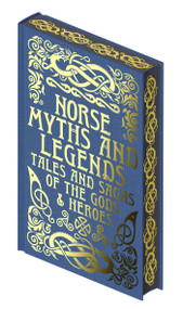 Norse Myths and Legends (Tales and Sagas of the Gods and Heroes) by Emilie K. Baker, 9781398844407