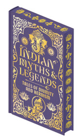 Indian Myths & Legends (Tales of Divinity and Heroism) by Donald A. Mackenzie, 9781398861046