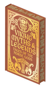 Viking Myths & Legends (Tales of the Norse Gods) by George Stephens, Rasmus B. Anderson, 9781398861053
