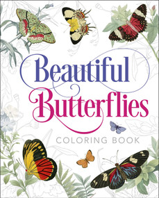 Beautiful Butterflies Coloring Book by William Lizars, Peter Gray, 9781839402715