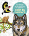 Animal Kingdom Color by Numbers by Martin Sanders, Arpad Olbey, 9781839407338