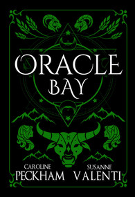 Oracle Bay (Book 4 in the Sins of the Zodiac series) by Caroline Peckham, Susanne Valenti, 9781916926721