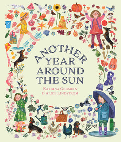 Another Year Around the Sun by Katrina Germein, Alice Lindstrom, 9781923022911