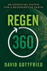 Regen 360 by David Gottfried, Rick Fedrizzi, 9798895741368
