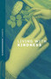 Living with Kindness  by Sangharakshita, 9781915342539