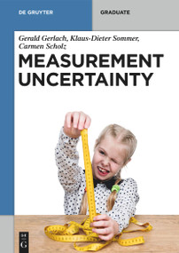 Measurement Uncertainty by Gerald Gerlach, Klaus-Dieter Sommer, Carmen Scholz, 9783119145855