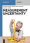Measurement Uncertainty by Gerald Gerlach, Klaus-Dieter Sommer, Carmen Scholz, 9783119145855