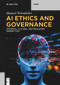 AI Ethics and Governance (Historical, Cultural, and Regulatory Perspectives) by Manuel Wörsdörfer, 9783112245941